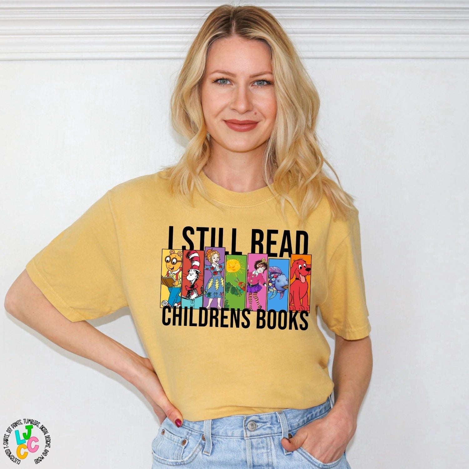 Teachers - I still read children's books top – LJ Creation Co.