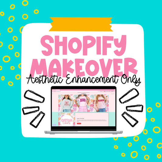 Visual Makeover for Your Shopify Store - Aesthetic Enhancement Only