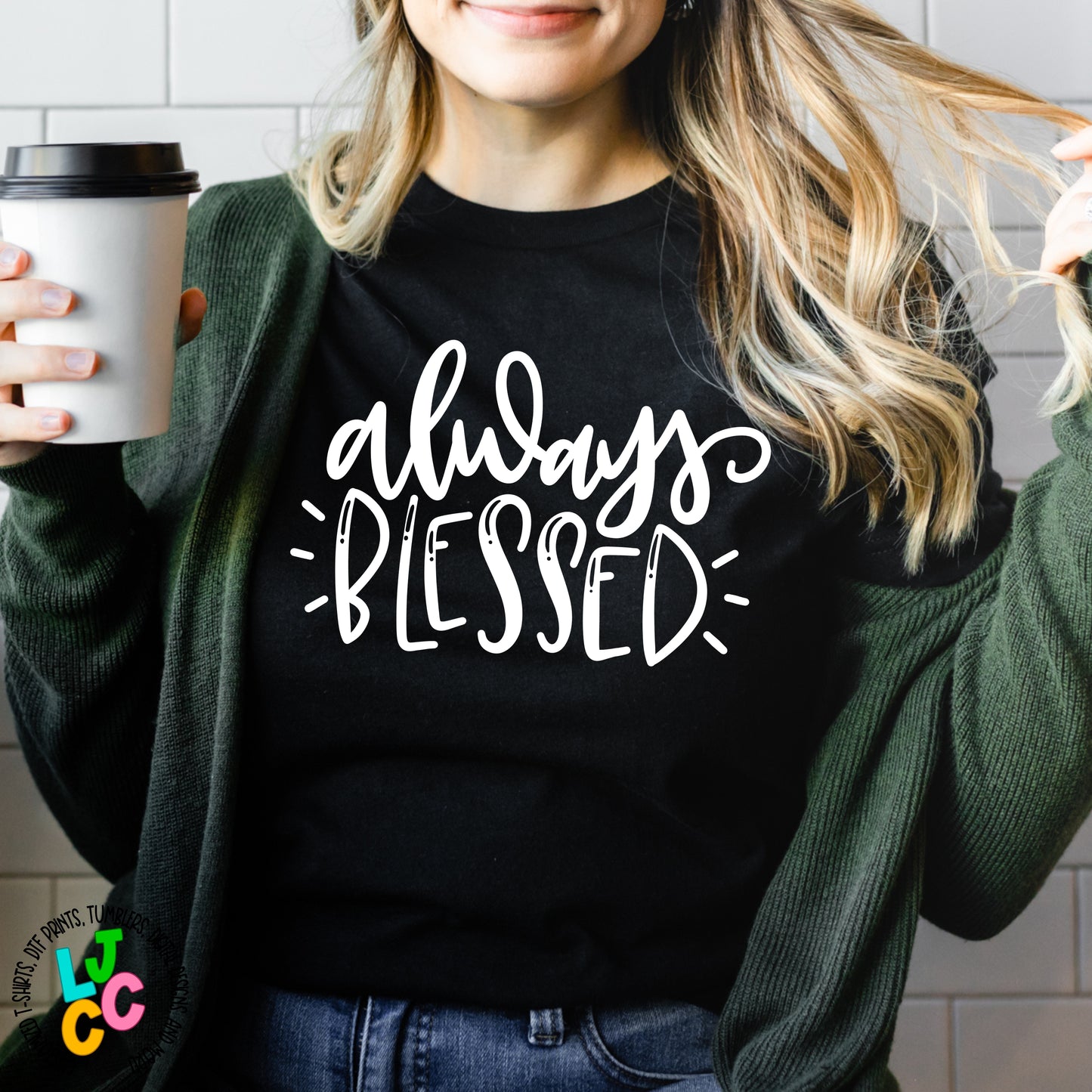 Always Blessed