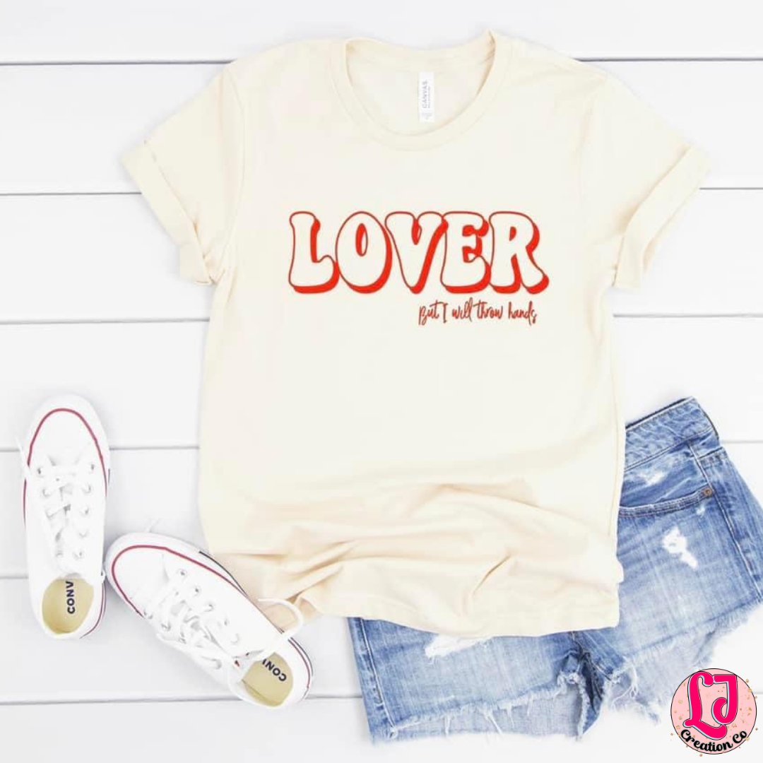Lover - But Will Throw Hands