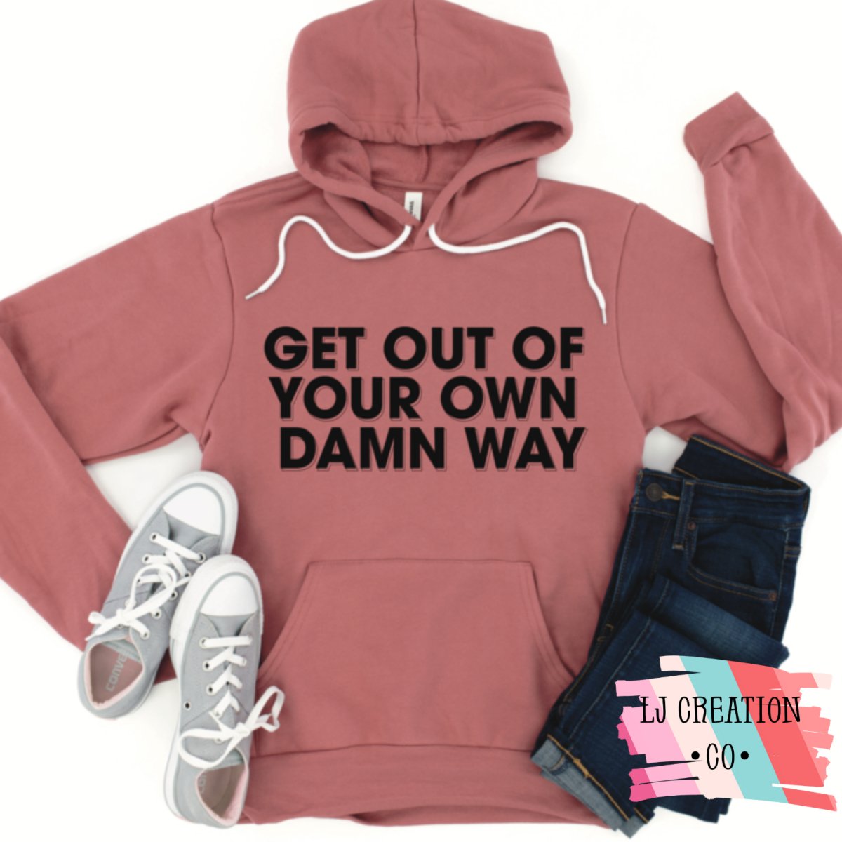 Get Out of Your Own Damn Way