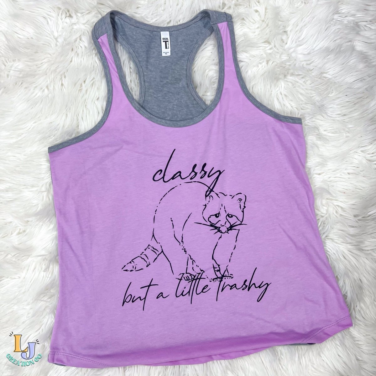XL - Classy but a Little Trashy Tank