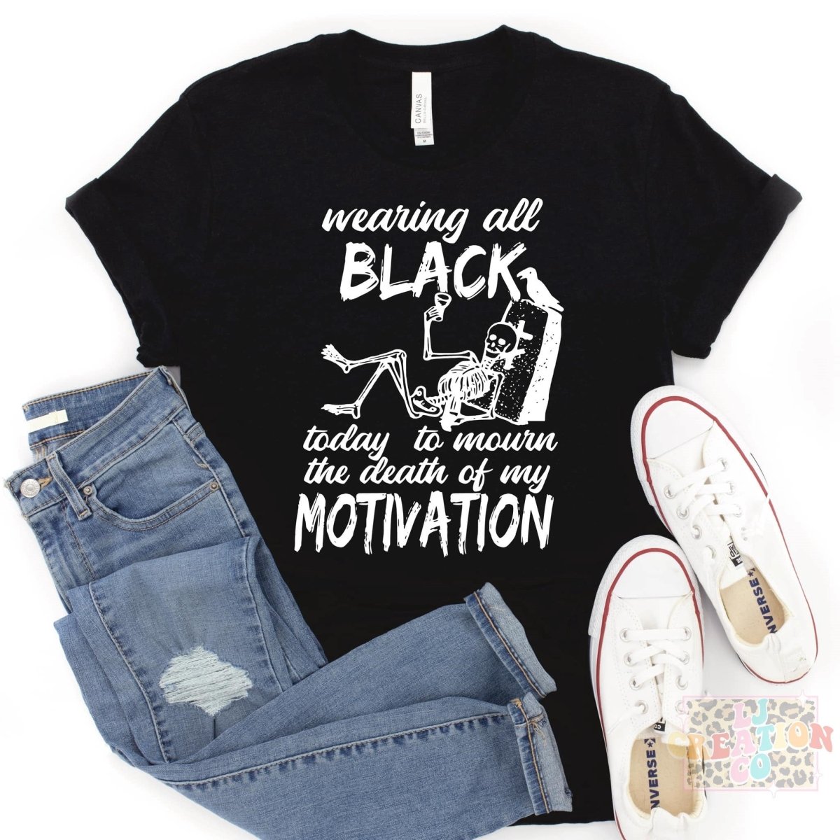 Wearing All Black Today to Mourn The Death of my Motivation