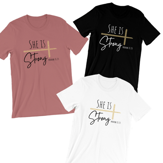 She is Strong Tee