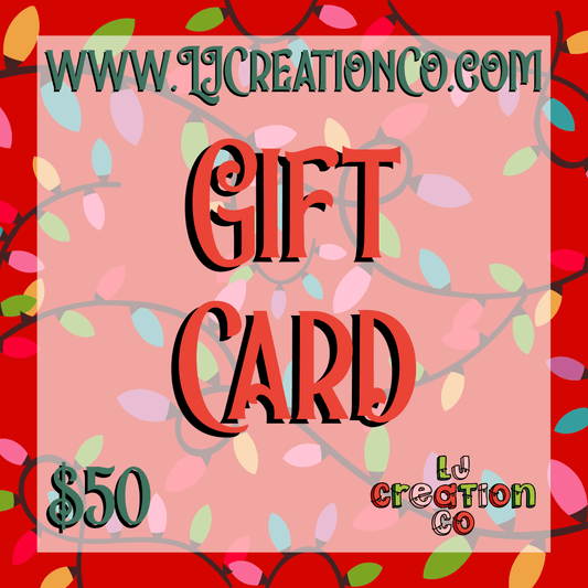 LJ Creation Co E-Gift Card
